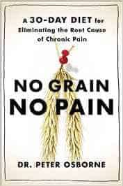 No Grain No Pain Dr. Osborne