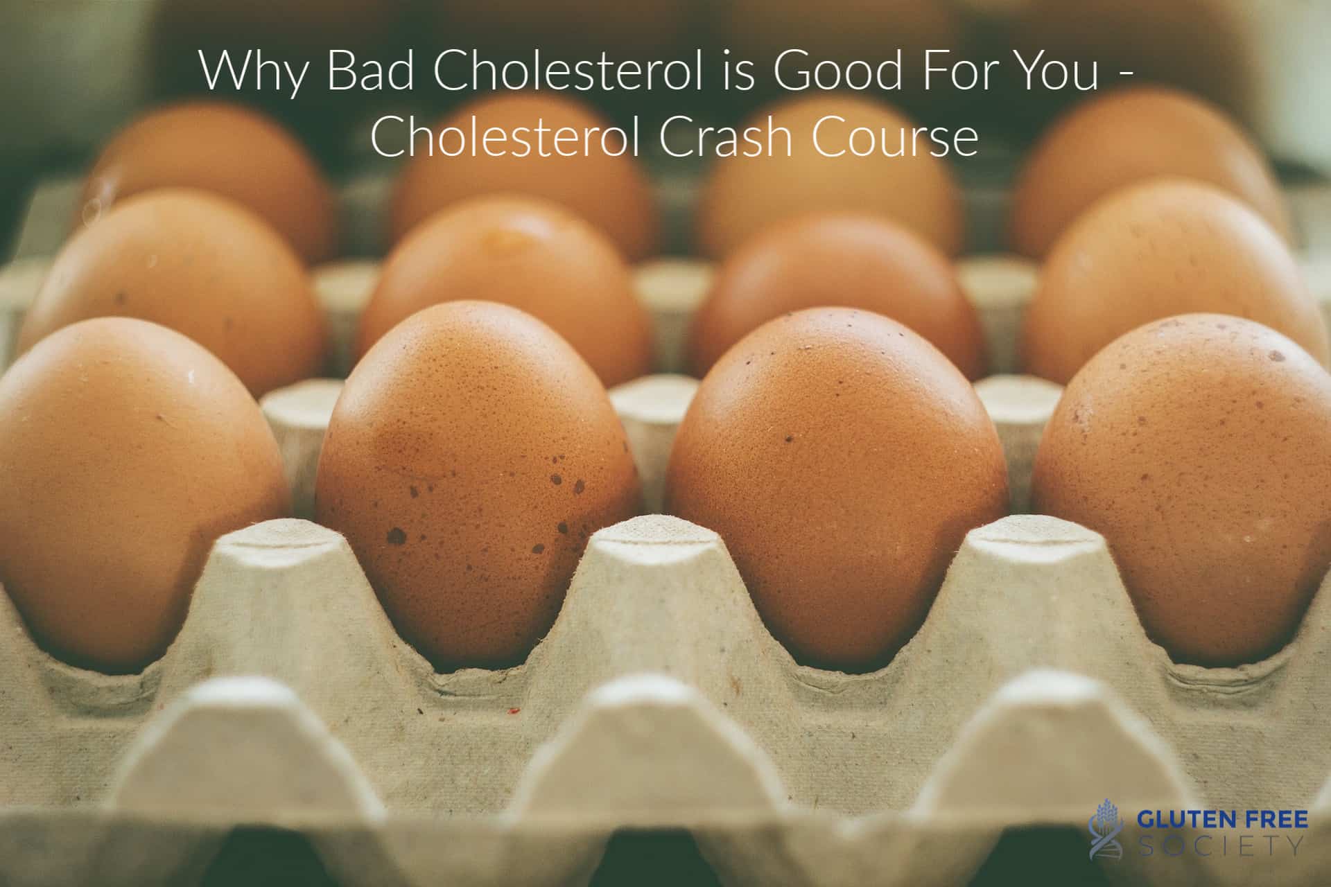 Bad Cholesterol