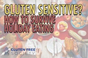 gluten free eating during the holidays