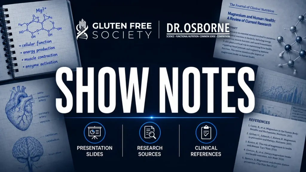 show notes - Gluten Free Society